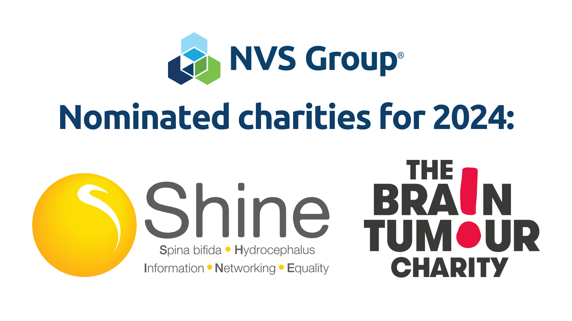 NVS Group’s Nominated Charities for 2024: Supporting SHINE and The Brain Tumour Charity