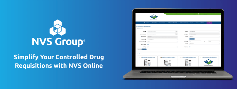 Simplify Your Controlled Drug Requisitions with NVS Online